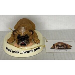 2002 Zelda Wisdom Bulldog “Had Milk ... Want Beer”  4773 Dog Figurine Westland